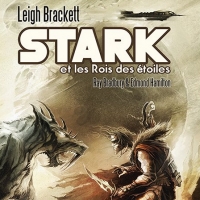 STARK ET LE ROI DES ÉTOILES - Editions Le Bélial